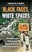 Black Faces, White Spaces: Reimagining the Relationship of African Americans to the Great Outdoors