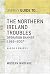 The Northern Ireland Troubles: Operation Banner 1969-2007 (Essential Histories (Osprey Publishing))