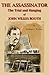 The Assassinator: The Trial and Hanging of John Wilkes Booth
