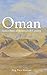Oman: Stories from a Modern...