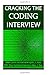 Cracking the Coding Interview.: 2000+ Java Que. & ANS. -- 500+ Tips & Non-Technical Interview Questions & Answers.