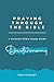 Praying Through Deuteronomy (Praying Through the Bible)