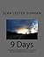 9 Days by Sean Lester Durham