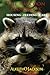 The Raccoon Handbook: Housing - Feeding And Care