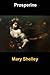 Prosperine by Mary Wollstonecraft Shelley Prosperine by Mary Wollstonecraft Shelley