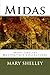 Midas: (Mary Shelley Masterpiece Collection)