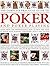 The Complete Practical Guide to Poker and Poker Playing: Learn From The Professionals: How To Beat The Odds At Poker With Winning Strategies, Skills And Tactics