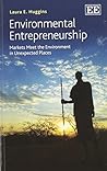 Environmental Entrepreneurship: Markets Meet the Environment in Unexpected Places
