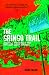 The Gringo Trail: A Darkly Comic Road Trip Through South America