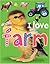 I Love the Farm: I Love Padded
