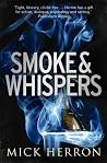 Smoke and Whispers