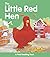 The Little Red Hen: A First Reading Book