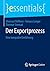 Der Exportprozess: Eine kompakte Einführung (essentials) (German Edition)