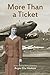 More Than a Ticket: Memoirs Flying with American Airlines from Props to Jets