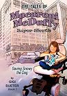 The Tales of Macaroni McDuffy Super Sleuth - Saving Snowy the Dog