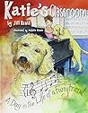 Katie's Classroom: A Day in the Life of a Furry Friend