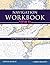 Navigation Workbook 1210 Tr: For Power-Driven and Sailing Vessels