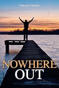 Nowhere Out
