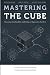 Mastering the Cube: Overcom...