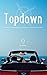 Topdown by Ed Stern
