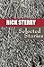 Selected Stories by Rick Sterry