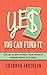 Yes You Can Fund It by Shannon  Anderson