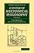 A System of Mechanical Philosophy (Cambridge Library Collection - Technology) (Volume 3)