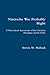 Nietzsche Was Probably Right by Steven Malinak