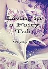Living in a Fairy...