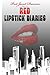The Red Lipstick Diaries