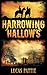 Harrowing Hallow's