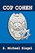 Cop Cohen