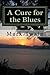 A Cure for the Blues