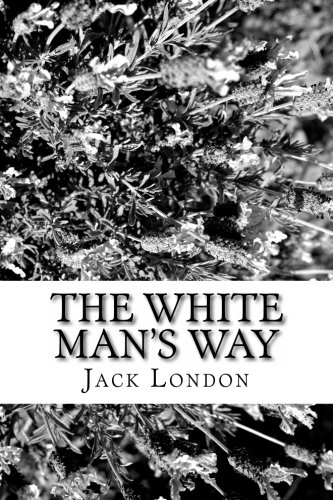 The White Man's Way (Single Story)