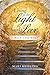 Living in the Light of God's Love: Walk This Way