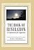 The Book of Revelation: A Commentary for Laypersons