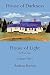 House of Darkness House of Light: The True Story Volume Three