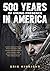 500 Years of Viking Presence in America
