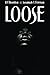Loose