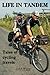 Life In Tandem: Tales of Cy...
