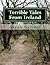 Terrible Tales From Ireland...