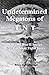 Undetermined Megatons of T.N.T.: A World War II Secret Kept For Sixty Eight Years