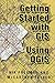 Getting Started With GIS Using QGIS