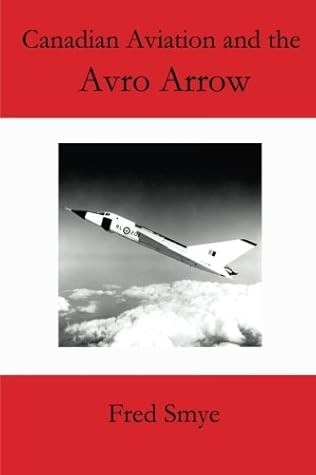 Canadian Aviation and the Avro Arrow