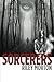 Sorcerers by MS Riley Elizabeth Morton
