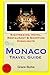 Monaco Travel Guide: Sights...