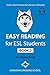 Easy Reading for ESL Studen...