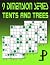 9 Dimension Series: Tents a...