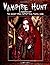 Vampire Hunt Sourcebook
