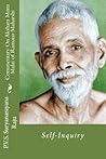 Commentary On Akshara Mana Malai Of Ramana Maharishi: Self-Inquiry